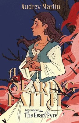 Audrey Martin - Searing Faith, Häftad. Tillgänglighet: Lägg i varukorg