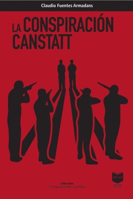 Claudio Fuentes Armadans - La conspiración de Canstatt, E-bok