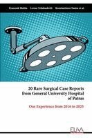 Francesk Mulita, Levan Tchabashvili - 20 Rare Surgical Case Reports from General University Hospital of Patras: Our Experience from 2016 to 2023, Övrigt