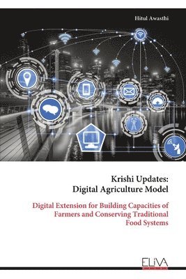 Hitul Awasthi - Krishi Updates - Digital Agriculture Model, Häftad