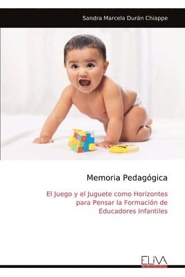 Sandra Marcela Durán Chiappe - Memoria Pedagógica, Häftad