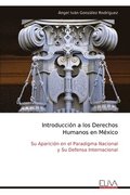 Introducci�n a los Derechos Humanos en M�xico
