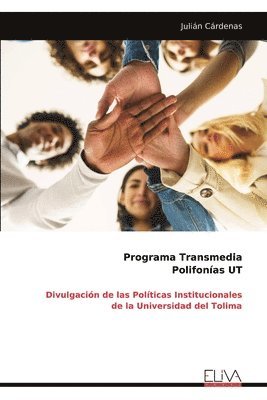 Julián Cárdenas - Programa Transmedia Polifonías UT, Häftad