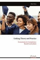 Elsie Newa - Linking Theory and Practice: Ecosystems in Competency  Based Curriculum, Övrigt