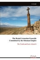 Jo Joseph - The Brutal Armenian Genocide   Committed by the Ottoman Empire: The Truth and Facts About It, Övrigt