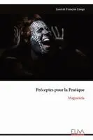 Laurent François Enoga - Préceptes pour la Pratique, Häftad. Tillgänglighet: Lägg i varukorg