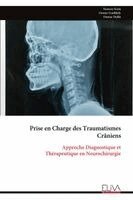 Namory Keita, Oumar Coulibaly, Oumar Diallo - Prise en Charge des Traumatismes Crâniens, Häftad