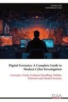 Ronaldo Deka, Syed Mufassir Yaseen - Digital Forensics, Häftad. Tillgänglighet: Lägg i varukorg