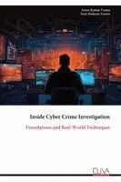 Aman Kumar Verma, Syed Mufassir Yaseen - Inside Cyber Crime Investigation, Häftad. Tillgänglighet: Lägg i varukorg