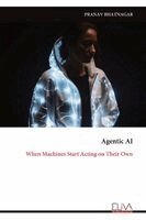 Pranav Bhatnagar - Agentic AI, Häftad