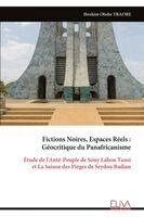Ibrahim Obehe Traore - Fictions Noires, Espaces Réels, Häftad