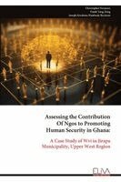Assessing the Contribution Of Ngos to Promoting Human Security in Ghana