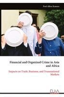 Financial and Organized Crime in Asia and Africa