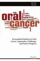 Arushi Tomar, Shalini Gupta, Sharon John - Personalized Medicine in Oral Cancer, Häftad. Tillgänglighet: Lägg i varukorg