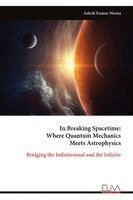 In Breaking Spacetime