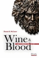 Shaun R McCann - Hidden Secrets of Wine & Blood, Häftad. Tillgänglighet: Lägg i varukorg