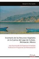 Benjamín Villa-Castillo - Inventario de los Recursos Vegetales en la Cuenca del Lago de Cuitzeo, Michoacán, México, Häftad. Tillgänglighet: Lägg i varukorg