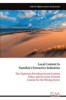 Local Content In Namibia's Extractive Industries