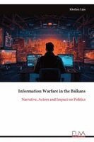 Information Warfare in the Balkans