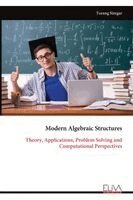 Modern Algebraic Structures