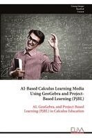 AI-Based Calculus Learning Media Using GeoGebra and Project- Based Learning (PjBL)