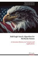 Bald Eagle Search Algorithm for McMurdo Station