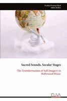Sacred Sounds, Secular Stages