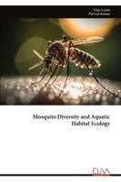 Vijay Laxmi, Parveen Kumar - Mosquito Diversity and Aquatic Habitat Ecology, Häftad. Tillgänglighet: Lägg i varukorg