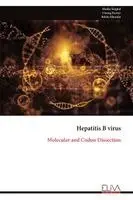 Shailja Singhal, Utsang Kumar, Rekha Khandia - Hepatitis B virus, Häftad. Tillgänglighet: Lägg i varukorg