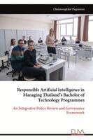 Responsible Artificial Intelligence in Managing Thailand's Bachelor of Technology Programmes