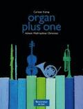 organ plus one (Originalwerke und Bearbeitungen fr Gottesdienst und Konzert)