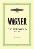 Das Rheingold (Oper in 4 Bildern) WWV 86a