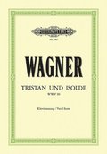 Tristan und Isolde (Oper in 3 Akten) WWV 90
