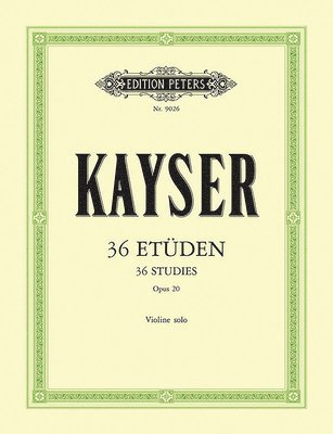 Heinrich Ernst Kayser, Hugo Seling - 36 Etüden op. 20 für Violine, Övrigt