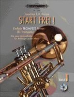 Joachim J. K. Kunze - Start frei! Einfach Trompete lernen, Häftad