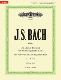 The Notebooks for Anna Magdalena Bach 1722 & 1725