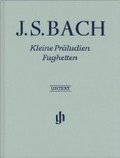 Bach, Johann Sebastian - Kleine Pr�ludien und Fughetten