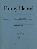 Hensel, Fanny - Ausgewhlte Klavierwerke