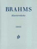 Katrin Eich - Brahms, Johannes - Klavierstücke, Inbunden