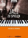 Es ist nie zu spat... Jazz zu spielen