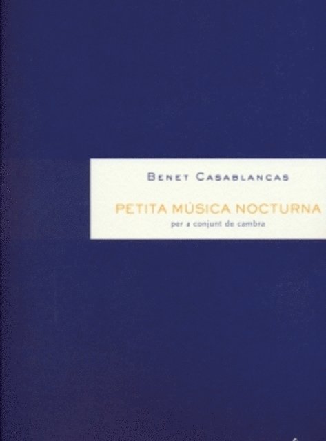 Benet Casablancas - Petita música nocturna, E-bok