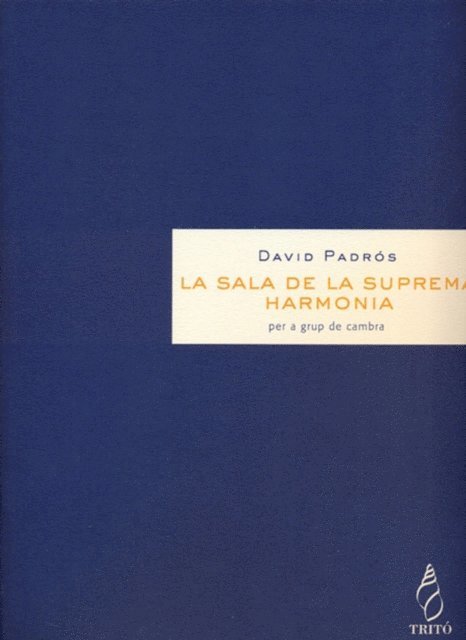 David Padros - La sala de la suprema harmonia, E-bok