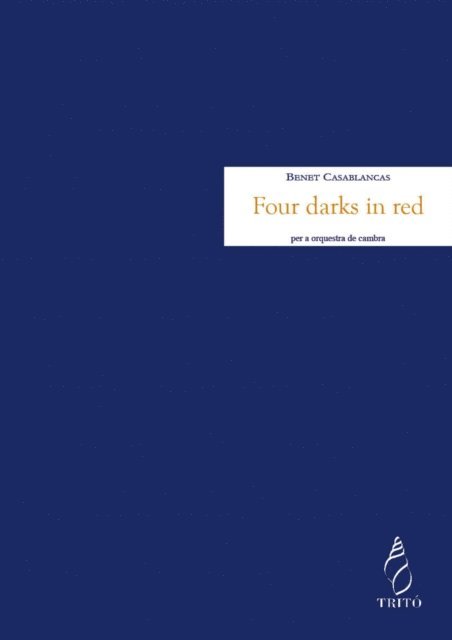 Benet Casablancas - Four darks in red, E-bok
