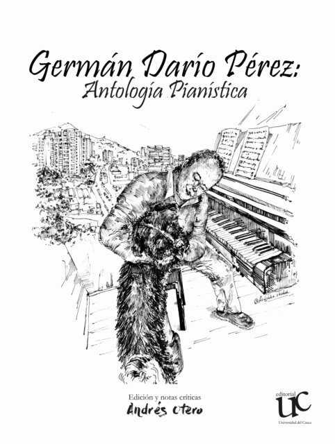 Andres Otero - German Dario Perez: Antologia Pianistica, E-bok