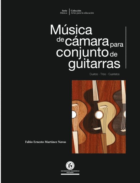 Fabio Ernesto Martinez Navas - Música de cámara para conjunto de guitarras, E-bok