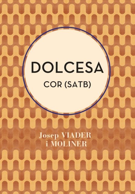 Dolors Cortada, Josep Viader - Dolcesa (SATB), E-bok