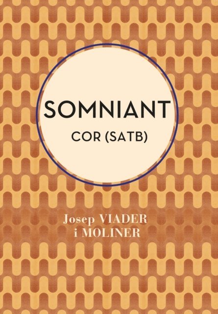 Dolors Cortada, Josep Viader - Somniant (SATB), E-bok