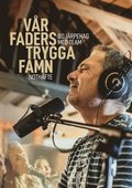 Vr Faders trygga famn - Bo Jrpehag med team
