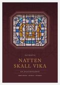 Natten skall vika