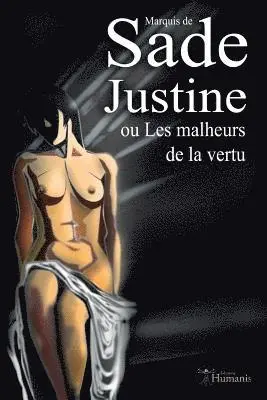 Marquis de Sade - Justine Ou Les Malheurs de la Vertu, Häftad. Tillgänglighet: Lägg i varukorg